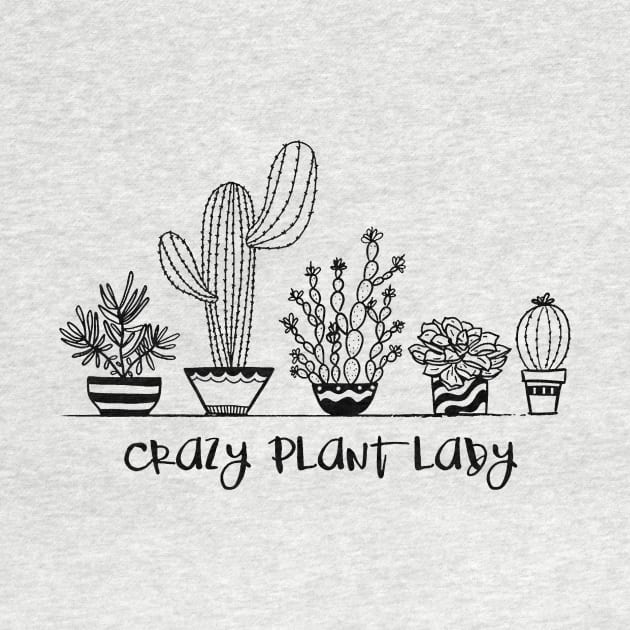 Crazy Plant Lady by TiffanybmMoore